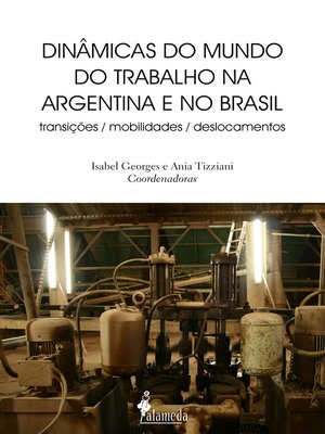 cover image of Dinâmicas do mundo do trabalho na Argentina e no Brasil